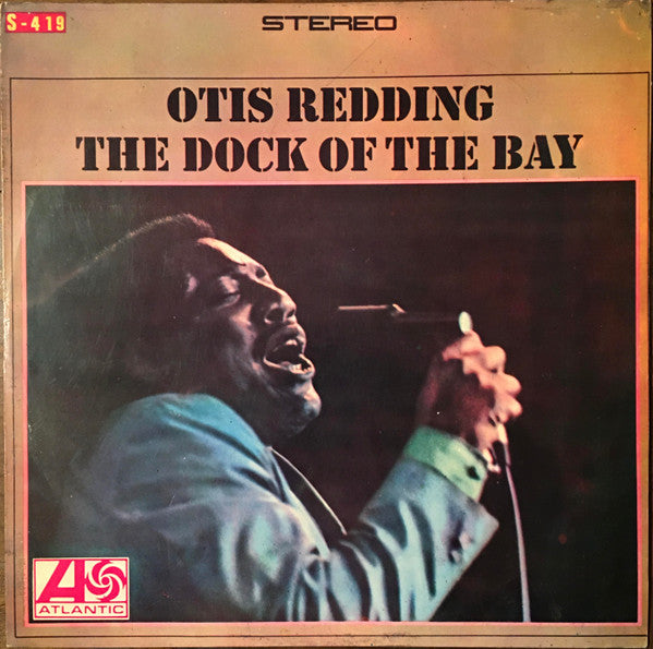 Otis Redding : The Dock Of The Bay (LP, Album)
