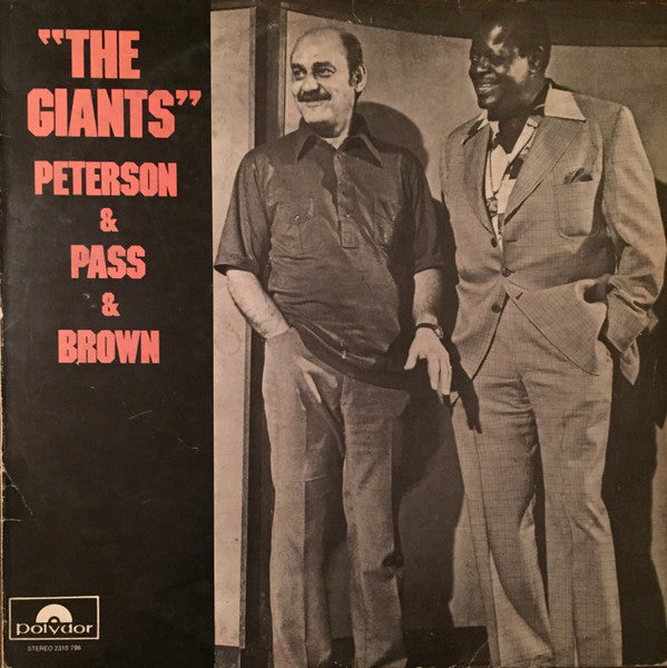 Oscar Peterson & Joe Pass & Ray Brown : The Giants (LP, Album)