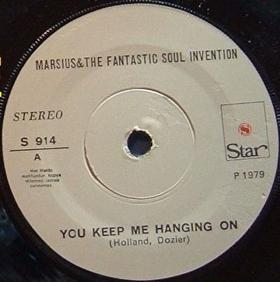 Marsius & The Fantastic Soul Invention : You Keep Me Hanging On / Marsius (7")