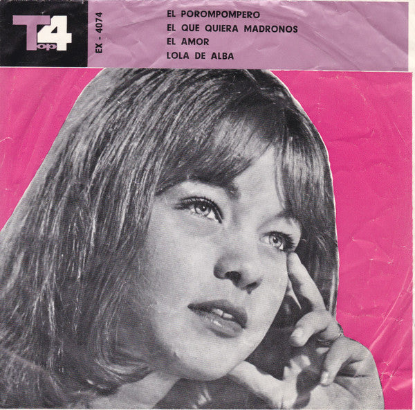 Marisol / Niño De Murcia / Manolo Escobar : El Porompompero (7", EP, Unofficial)