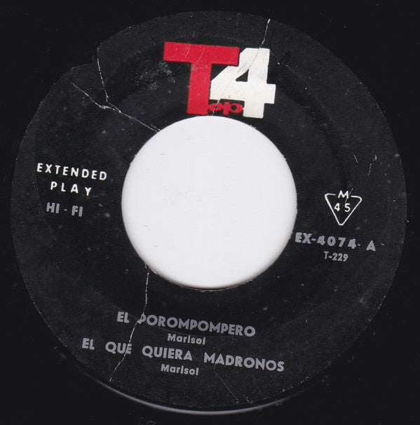 Marisol / Niño De Murcia / Manolo Escobar : El Porompompero (7", EP, Unofficial)