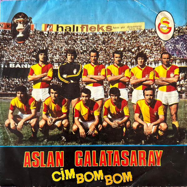 Yıldırım Gürses : Aslan Galatasaray Cimbombom (7", Mono)