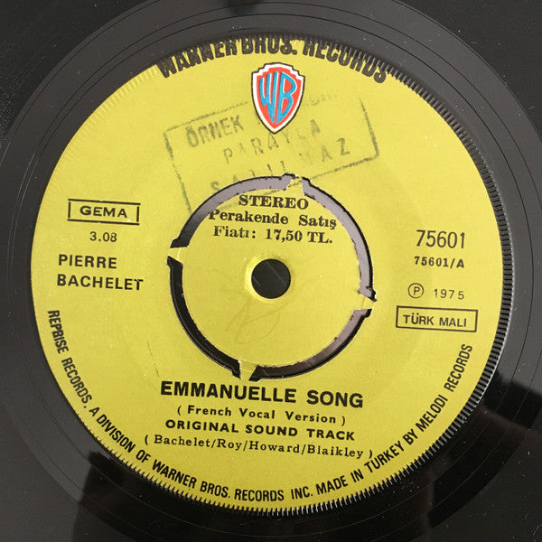 Pierre Bachelet : Emmanuelle (The Original Soundtrack Music) (7", Single)