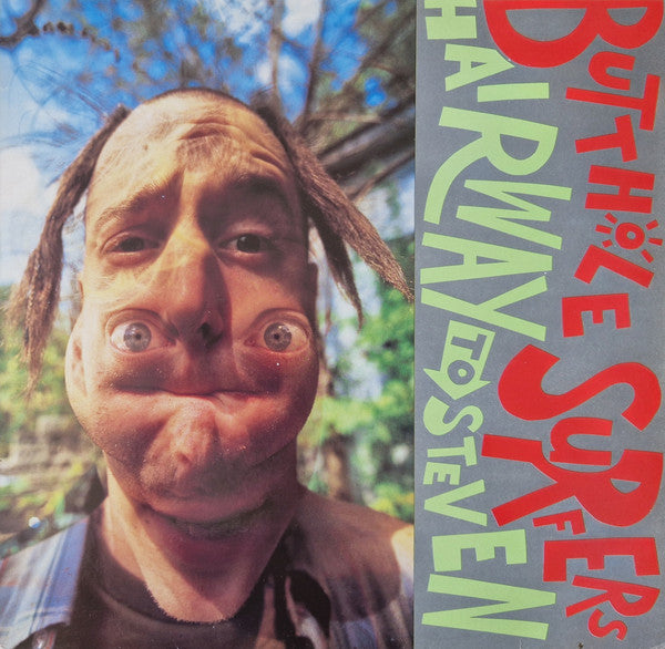 Butthole Surfers : Hairway To Steven (LP, Album)