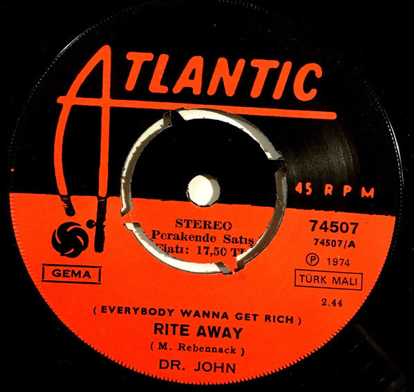 Dr. John : (Everybody Wanna Get Rich) Rite Away (7", Single)