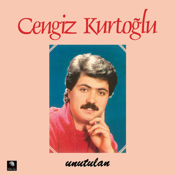 Cengiz Kurtoğlu : Unutulan (LP, Album, RE, RM)