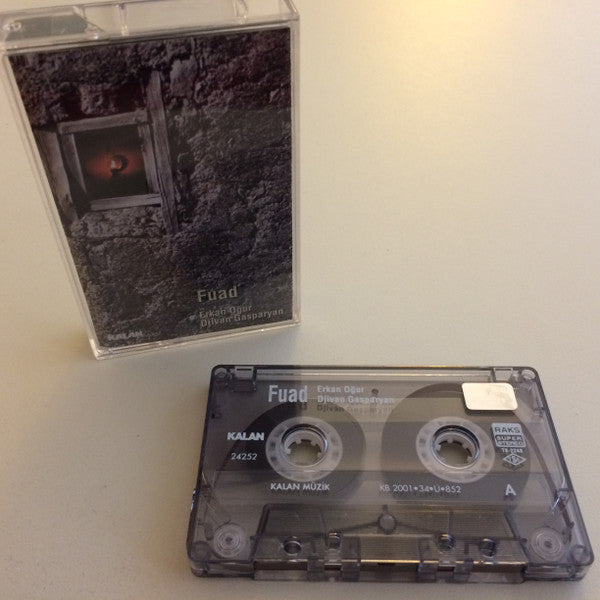 Erkan Oğur & Djivan Gasparyan : Fuad (Cass, Album)