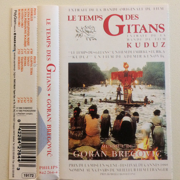 Goran Bregović : Le Temps Des Gitans / Kuduz (Cass, Comp, RE)