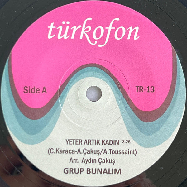 Bunalım : Yeter Artık Kadın (7", Ltd, RE, RM)