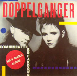 Doppelganger : Communication Breakdown (12", Maxi)