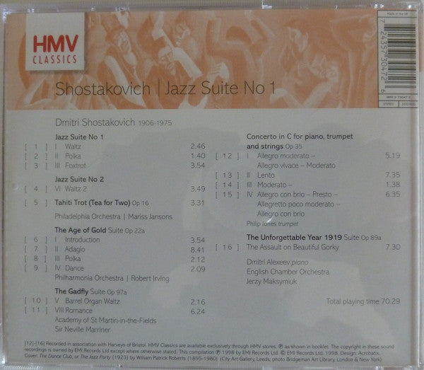 Dmitri Shostakovich, Mariss Jansons, Sir Neville Marriner, Dmitri Alexeev : Shostakovich - Jazz Suite No. 1, Concerto For Piano Trumpet & Strings, The Age Of Gold Suite, The Gadfly (Excerpts), Tahiti Trot (CD, Album, RM)