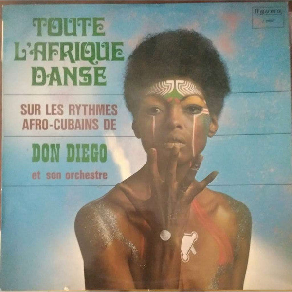 Don Diego Et Son Orchestre : Toute L'Afrique Danse (LP)