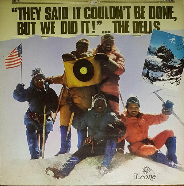 The Dells : They Said It Couldn't Be Done, But We Did It! (LP, Album)