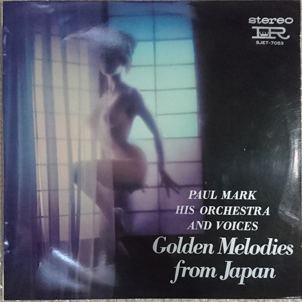 Paul Mark And His Orchestra : Golden Melodies From Japan = ニッポン午前3時 (LP, Album)