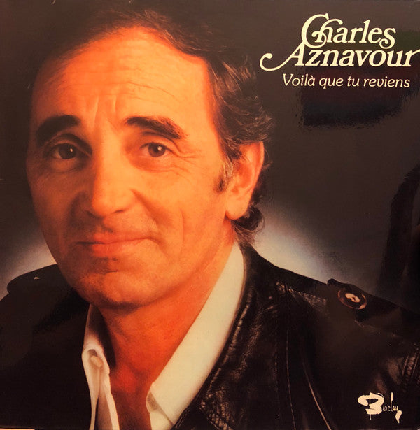 Charles Aznavour : Voilà Que Tu Reviens (LP, Album)