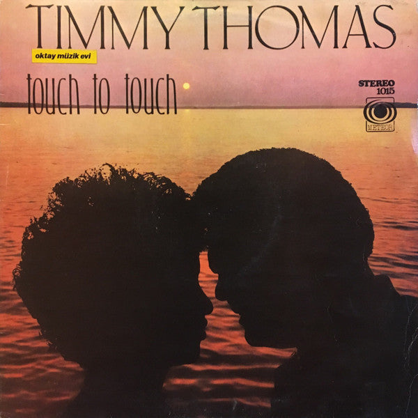 Timmy Thomas : Touch To Touch (LP, Album)