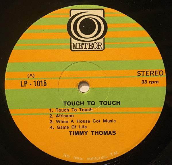 Timmy Thomas : Touch To Touch (LP, Album)