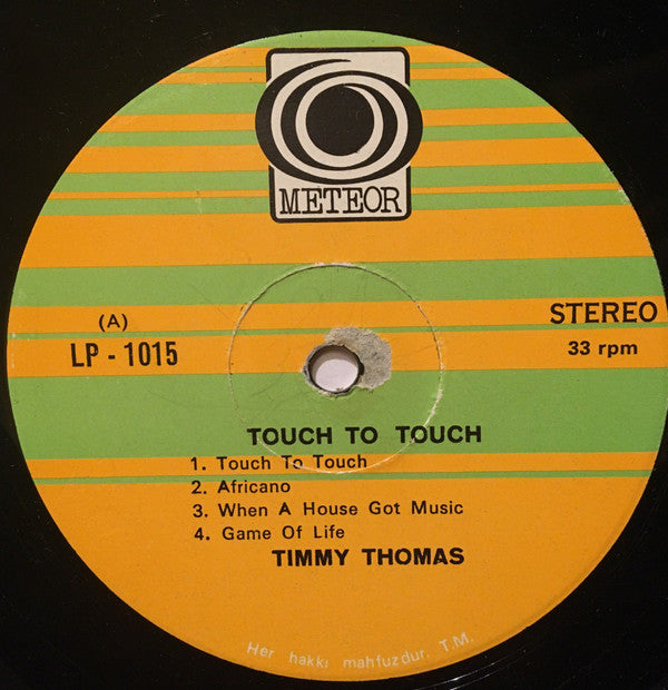 Timmy Thomas : Touch To Touch (LP, Album)