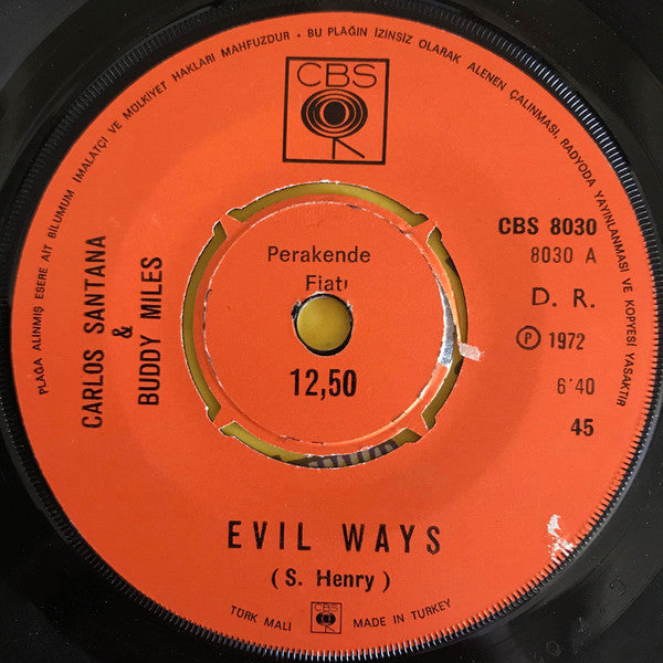 Carlos Santana & Buddy Miles : Evil Ways (7", Single)
