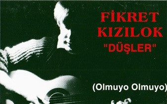 Fikret Kızılok : ''Düşler'' (Olmuyo Olmuyo) (Cass, Album, M/Print, RP, 2nd)