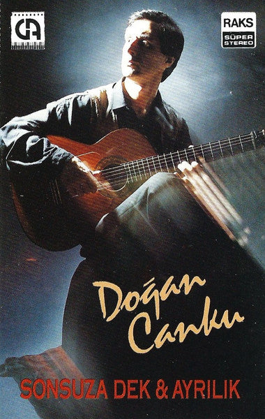 Doğan Canku : Sonsuza Dek & Ayrılık (Cass, Album)