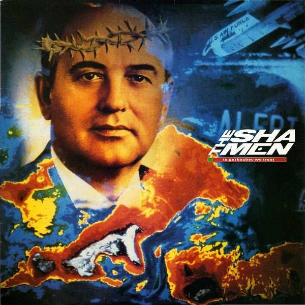 The Shamen : In Gorbachev We Trust (LP, Album)