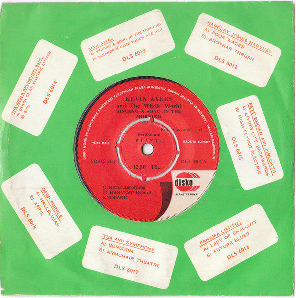 Kevin Ayers And The Whole World : Singing A Song In The Morning / Eleanor's Cake Which Ate Her (7", Single)