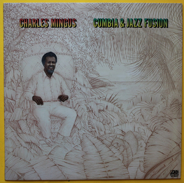 Charles Mingus : Cumbia & Jazz Fusion (LP, Album)