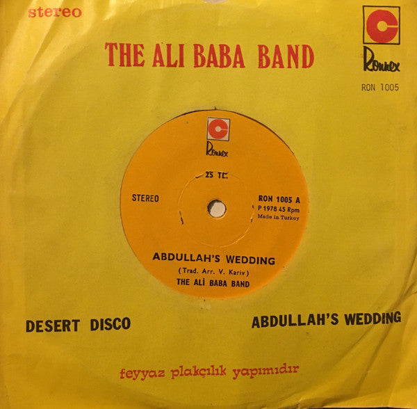 The Ali Baba Band : Abdullah's Wedding / Desert Disco (7", Single)
