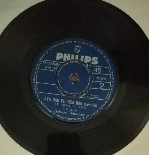 T.P.A.O. Batman Orkestrası : Şeker Alalım / Aya Bak Yıldıza Bak  (7", Mono)