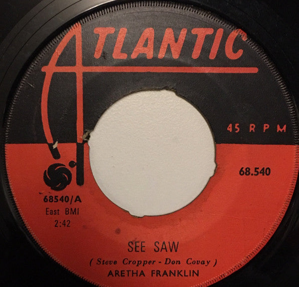 Aretha Franklin : See Saw / My Song (7", Single)