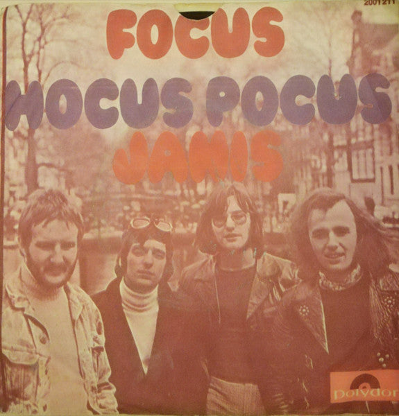 Focus (2) : Hocus Pocus / Janis (7", Single)