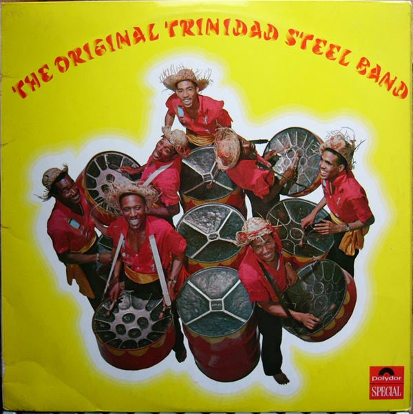 The Original Trinidad Steel Band : The Original Trinidad Steel Band (LP, Album)