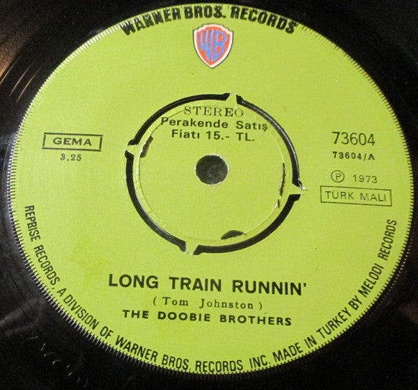 The Doobie Brothers : Long Train Runnin' (7", Single)