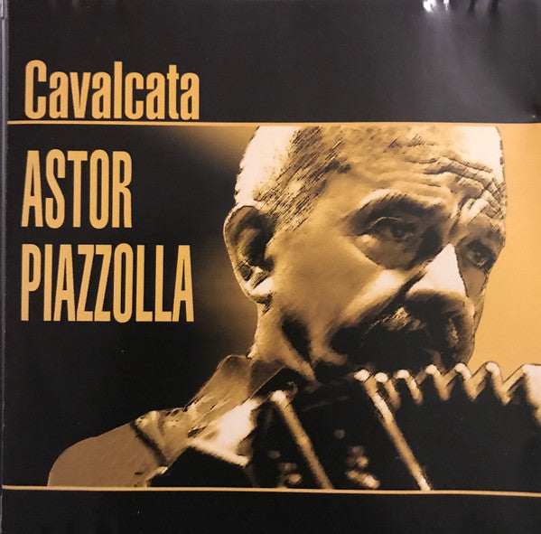 Astor Piazzolla : Cavalcata (CD, Comp)