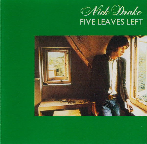 Nick Drake : Five Leaves Left (CD, Album, RE, RP)