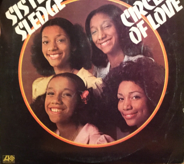 Sister Sledge : Circle Of Love (LP, Album)