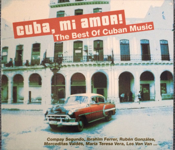 Various : Cuba, Mi Amor! (CD, Comp)