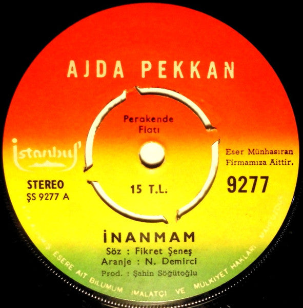 Ajda Pekkan : İnanmam / Nasılsın, İyi Misin? (7", Single)