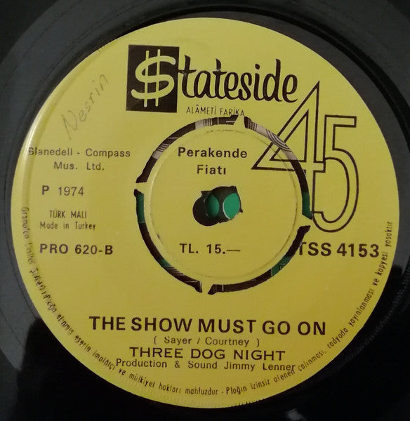Three Dog Night : Play Something Sweet / The Show Must Go On (7", Single)