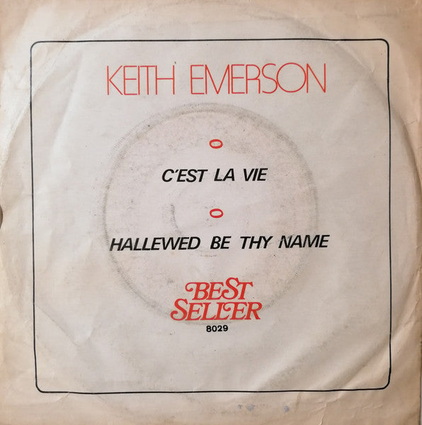 Keith Emerson : C'est La Vie (7", Single)