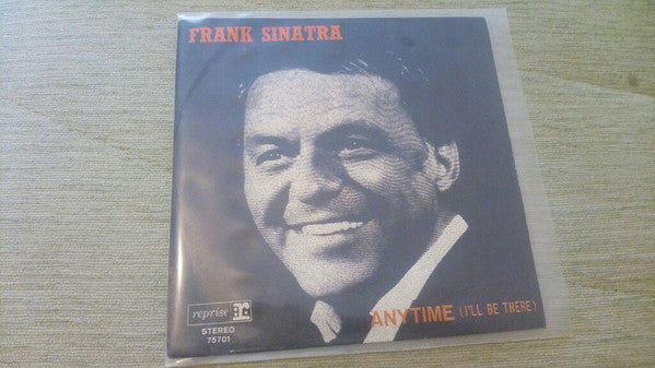 Frank Sinatra : Anytime (I'll Be There) (7", Single)