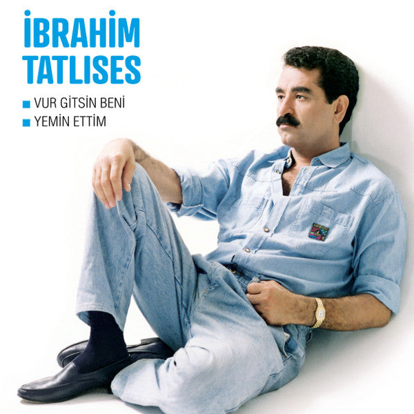 İbrahim Tatlıses : Vur Gitsin Beni / Yemin Ettim (LP, Album, RE)