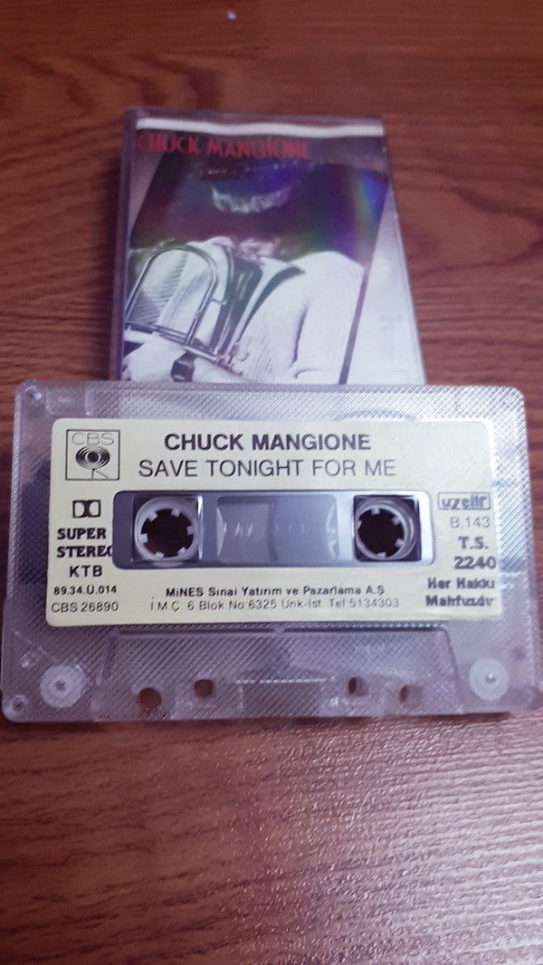 Chuck Mangione : Save Tonight For Me (Cass)