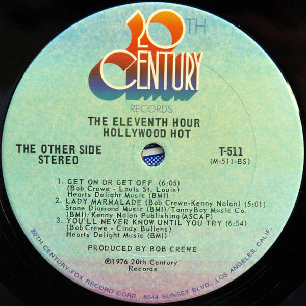 Eleventh Hour : Hollywood Hot (LP, Album, San)