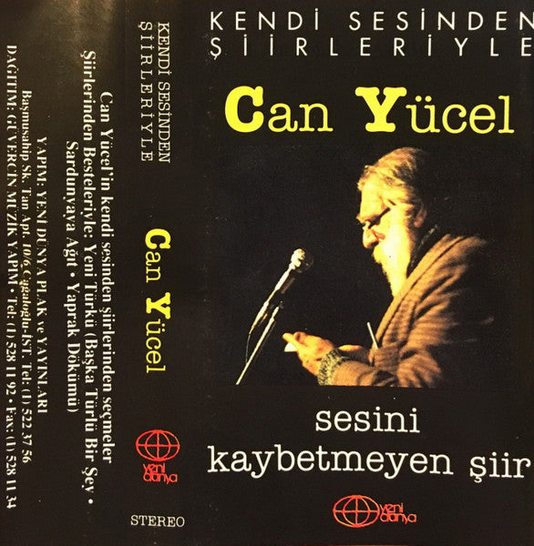 Can Yücel : Sesini Kaybetmeyen Şiir - Kendi Sesinden Şiirleriyle (Cass, Album)