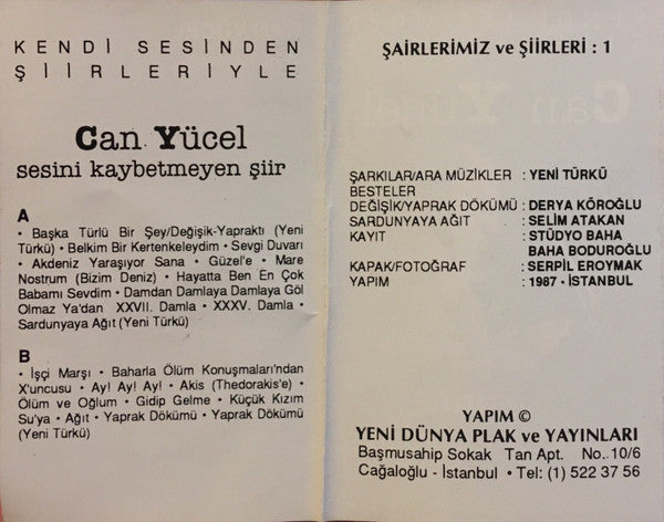 Can Yücel : Sesini Kaybetmeyen Şiir - Kendi Sesinden Şiirleriyle (Cass, Album)