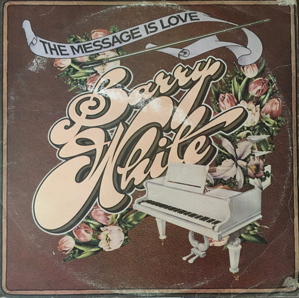 Barry White : The Message Is Love (LP, Album)
