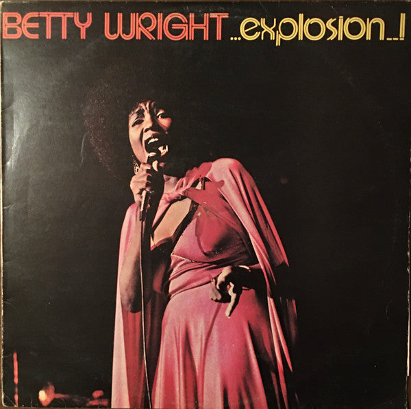Betty Wright : Explosion (LP, Album)