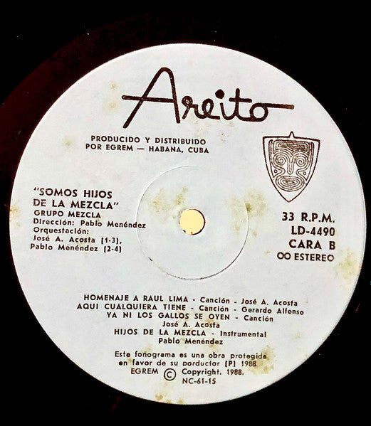 Grupo Mezcla* : Somos Hijos De La Mezcla (LP)
